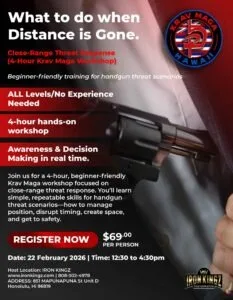 Krav Maga Hawaii Hosts “Close-Range Threat Response” Workshop at IRON KINGZ GYM on Feb. 22